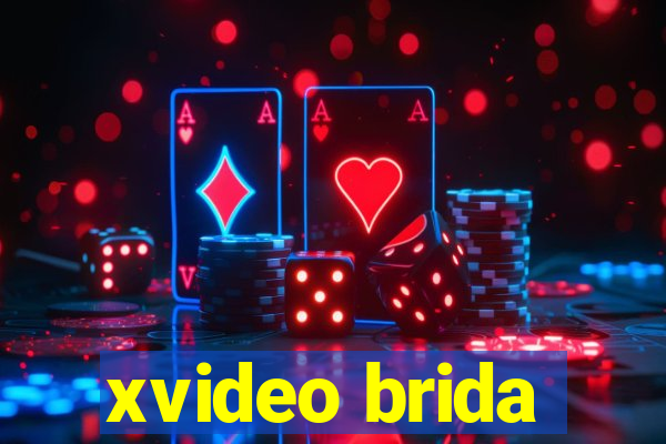 xvideo brida